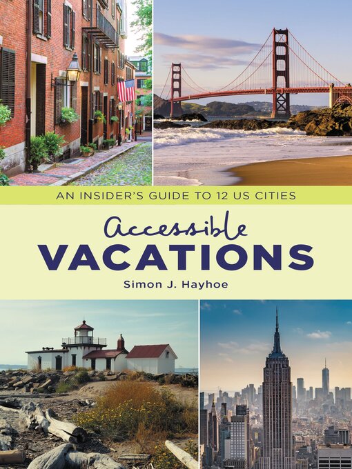 Title details for Accessible Vacations by Simon J. Hayhoe - Wait list